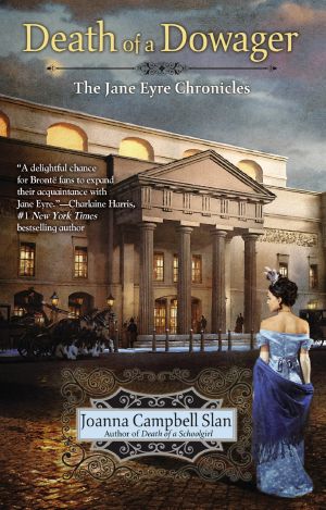 [The Jane Eyre Chronicles 02] • The Death of a Dowager